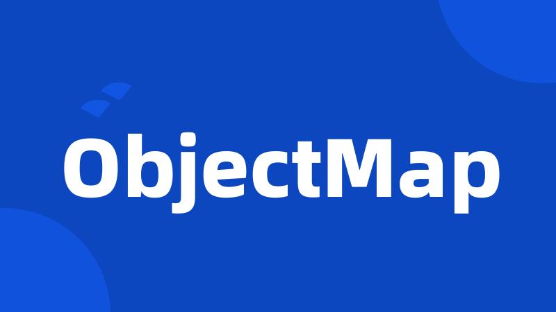 ObjectMap