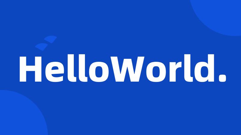 HelloWorld.