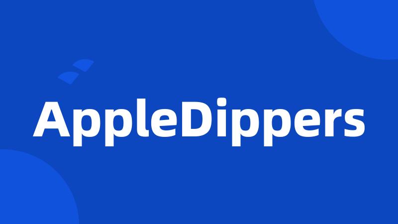 AppleDippers