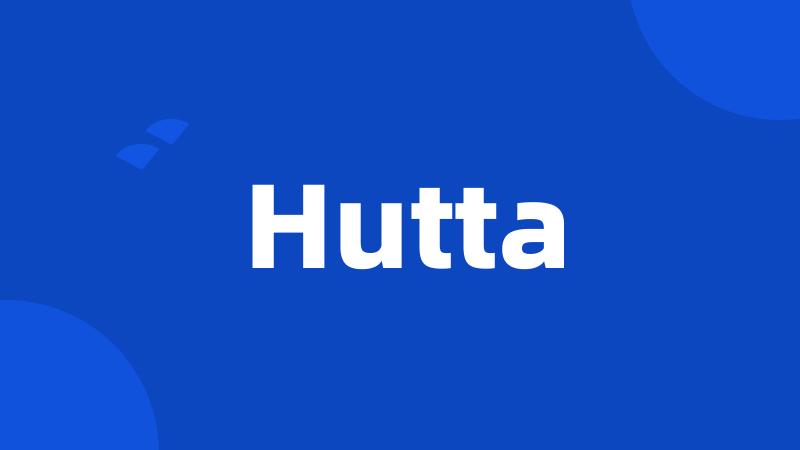 Hutta