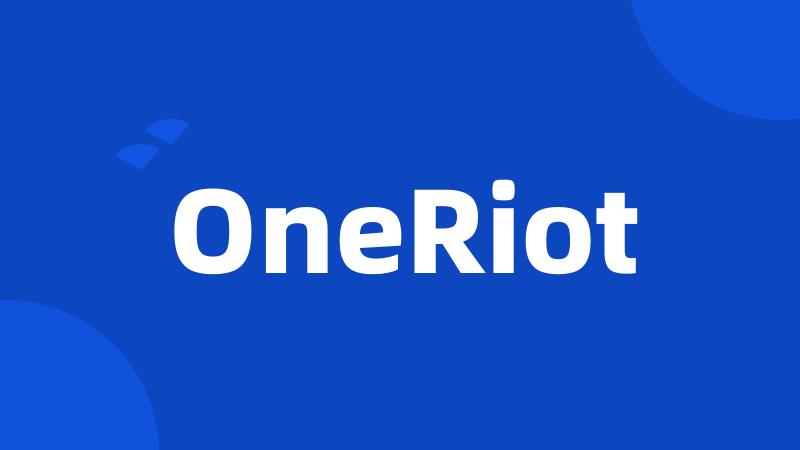 OneRiot