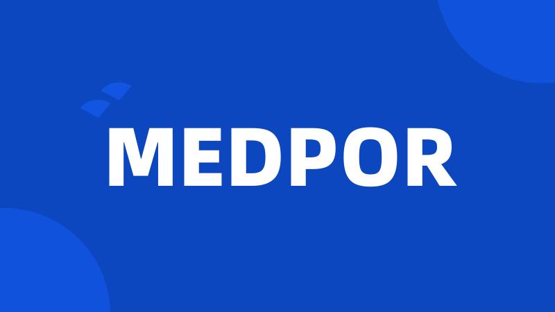 MEDPOR