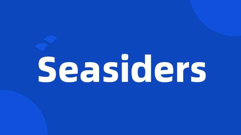 Seasiders