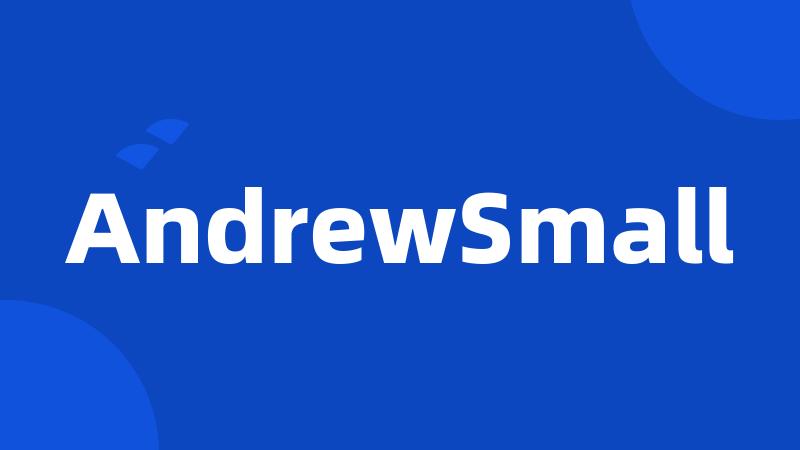 AndrewSmall