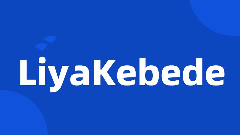 LiyaKebede