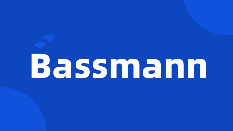 Bassmann