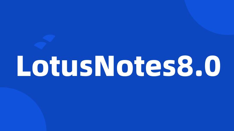 LotusNotes8.0