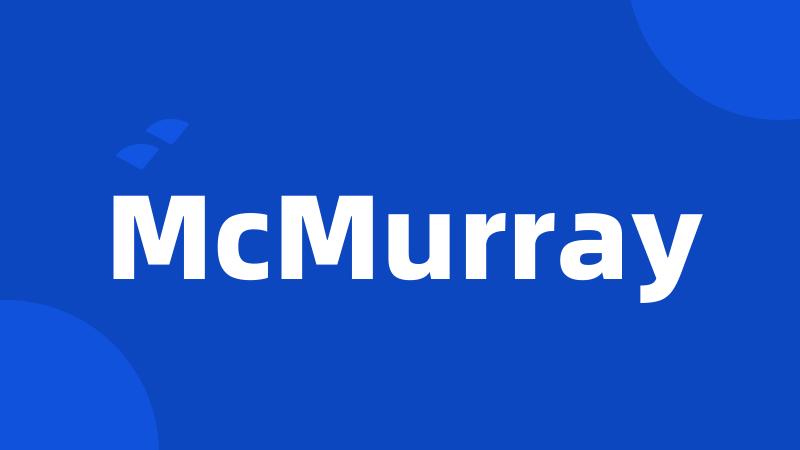 McMurray