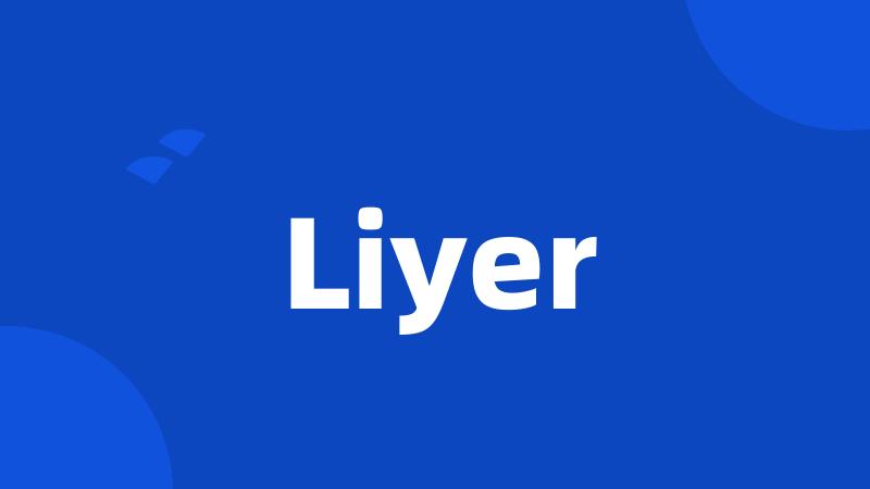 Liyer