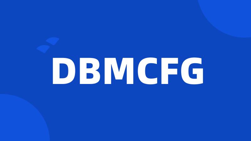 DBMCFG