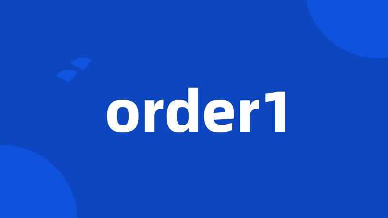 order1