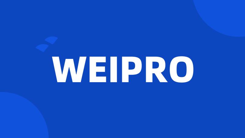 WEIPRO