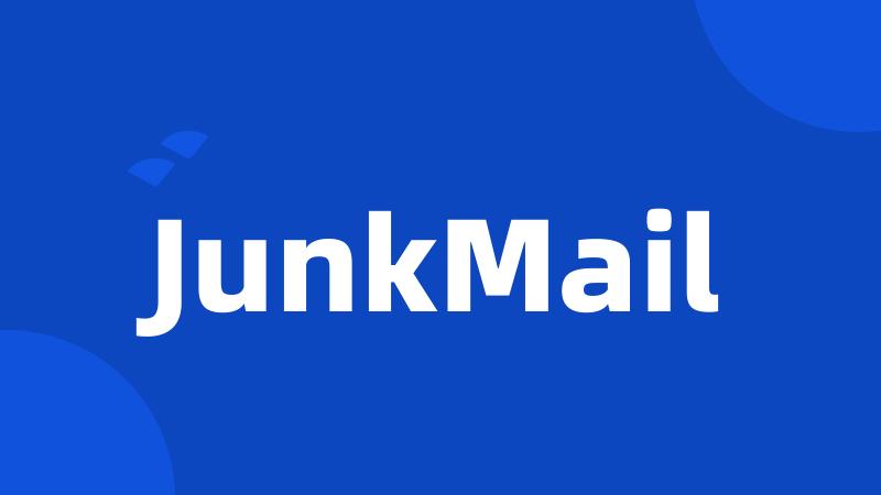 JunkMail