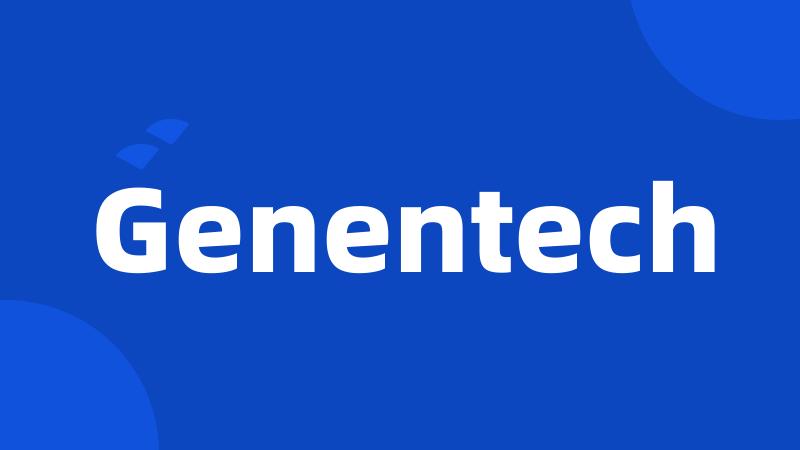 Genentech