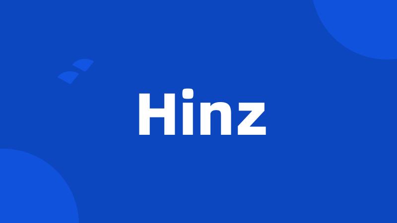 Hinz