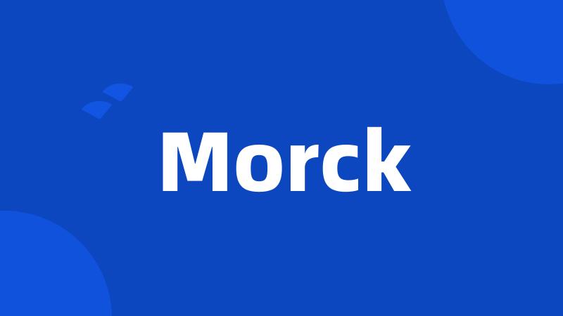 Morck