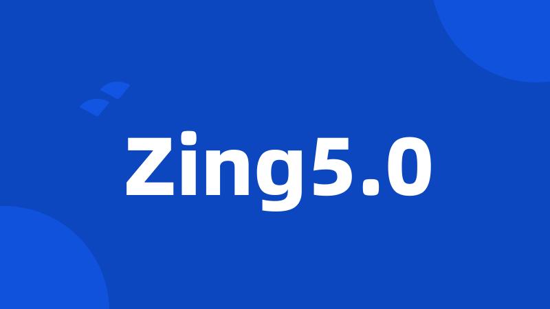 Zing5.0