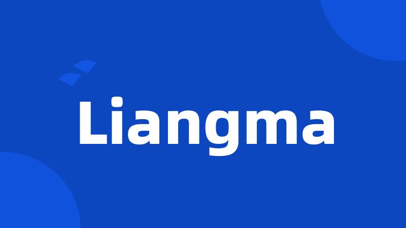 Liangma