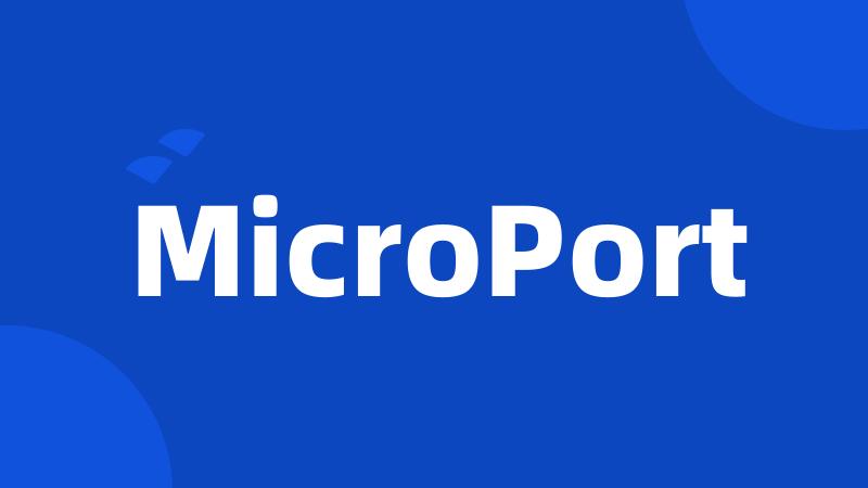 MicroPort