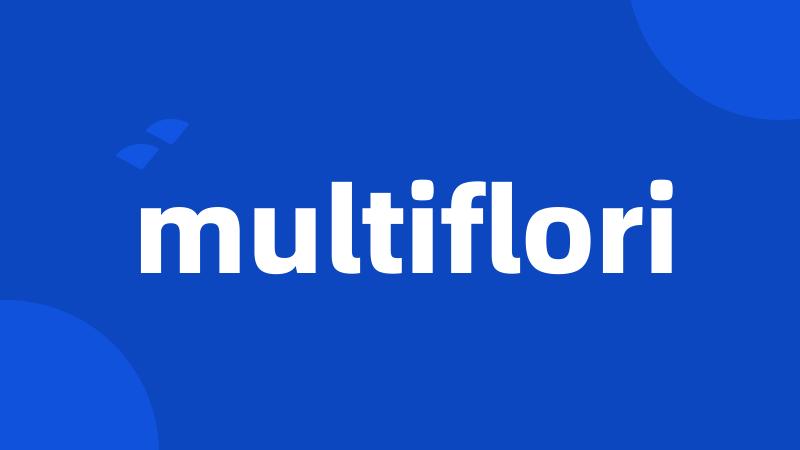 multiflori