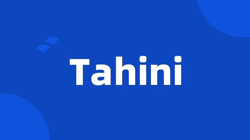 Tahini