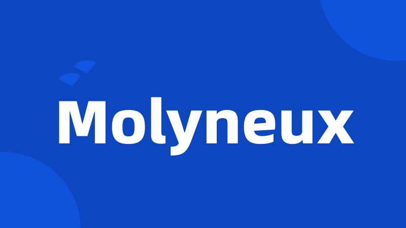 Molyneux