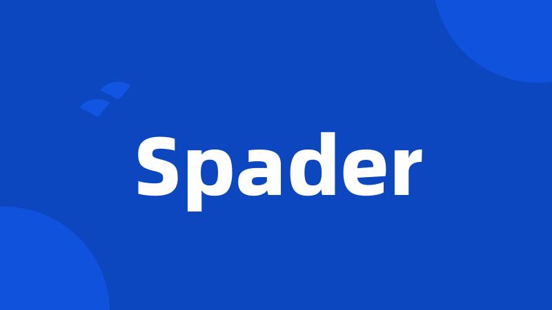 Spader