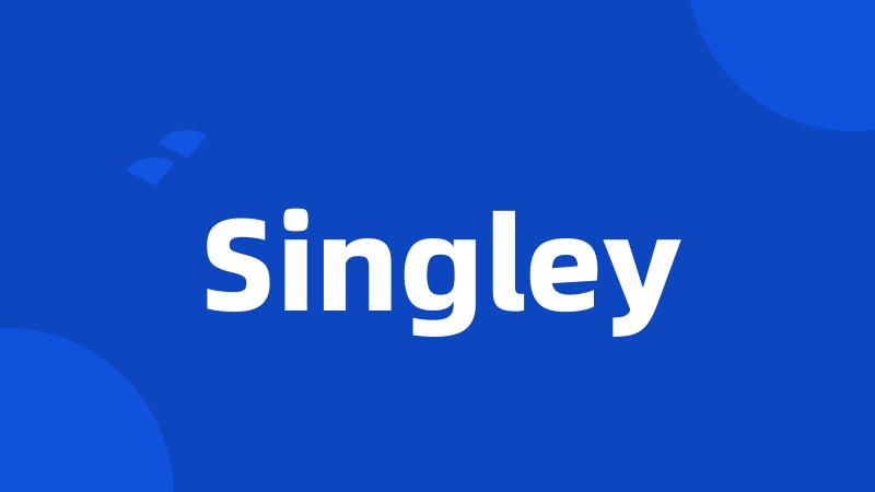 Singley