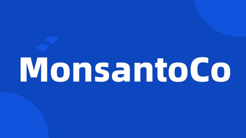 MonsantoCo