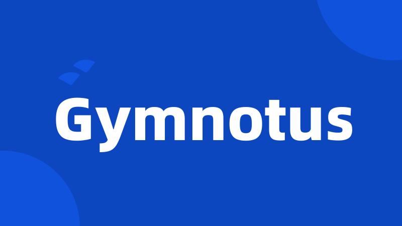 Gymnotus