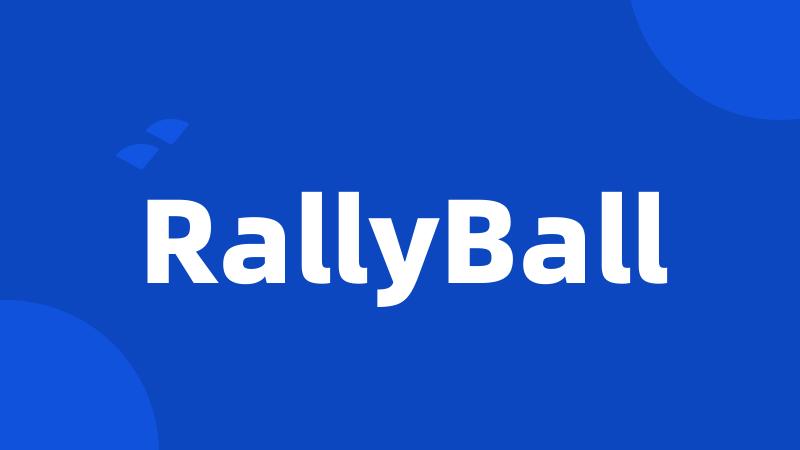 RallyBall