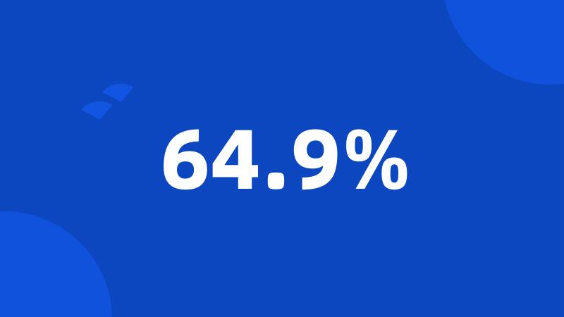 64.9%