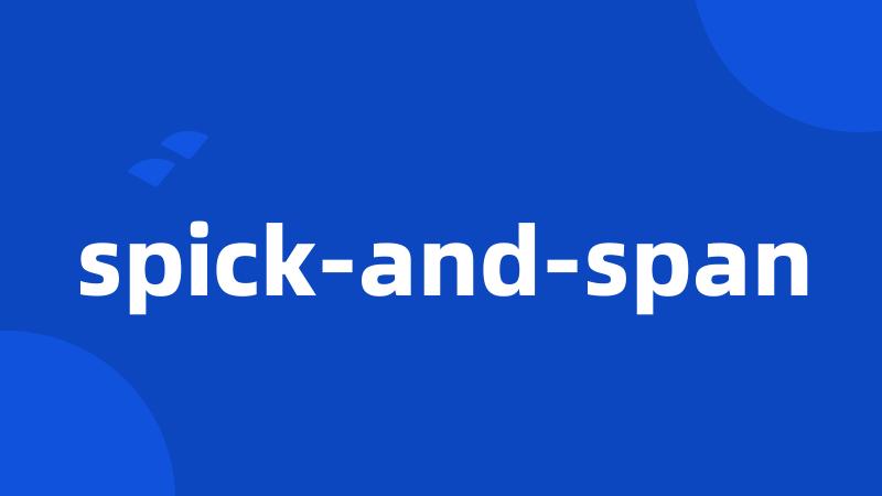 spick-and-span