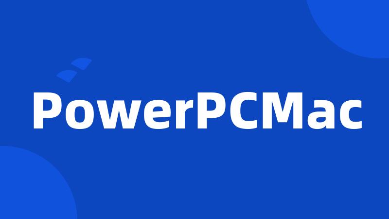 PowerPCMac