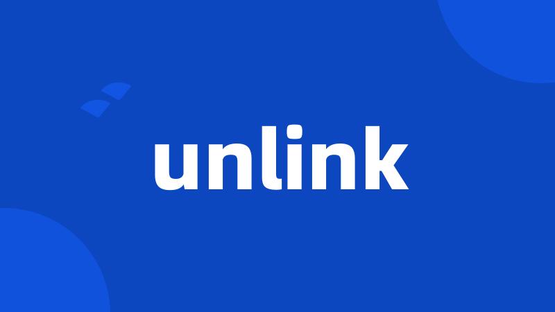 unlink