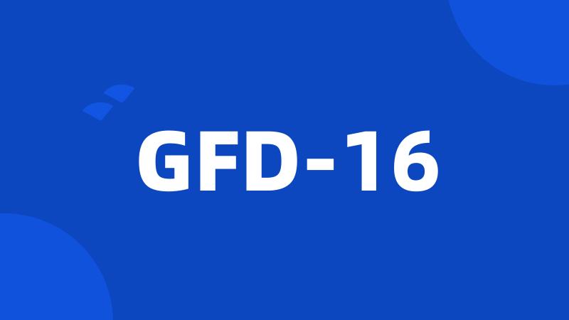 GFD-16