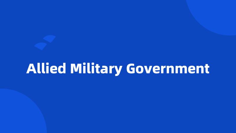 Allied Military Government