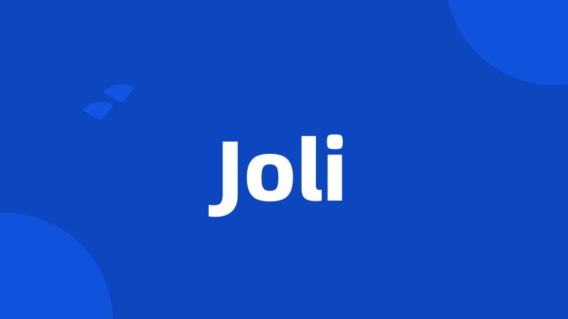 Joli