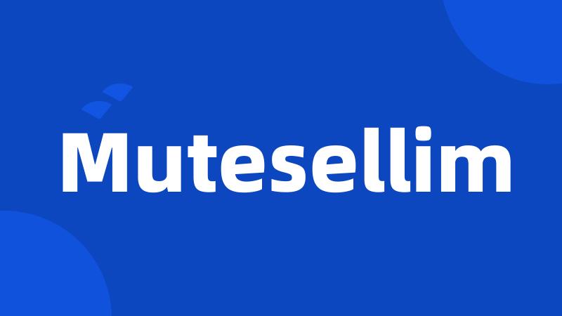 Mutesellim