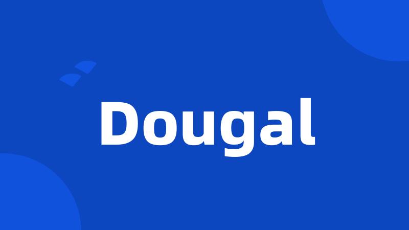 Dougal