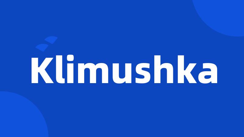 Klimushka