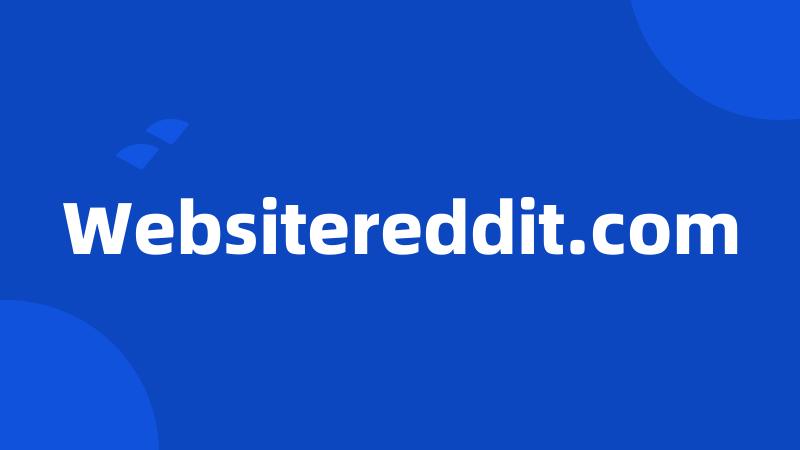 Websitereddit.com