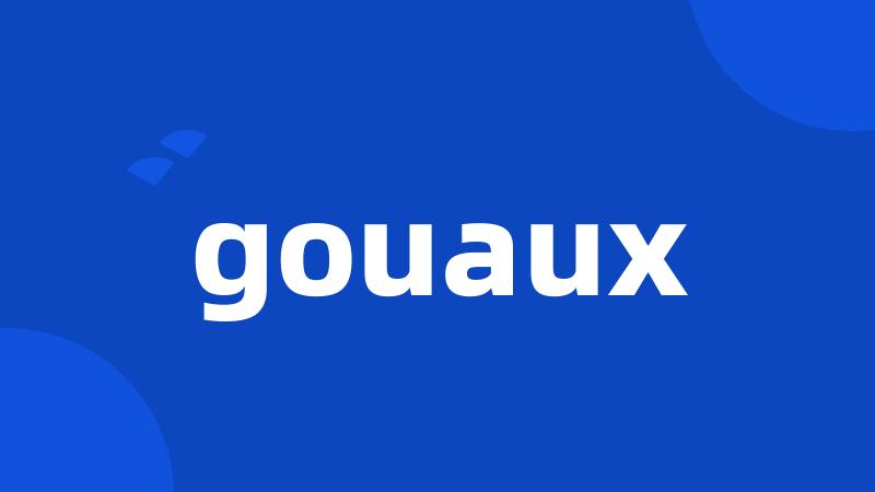 gouaux