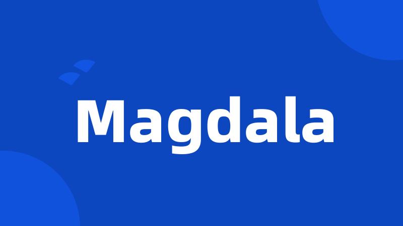 Magdala