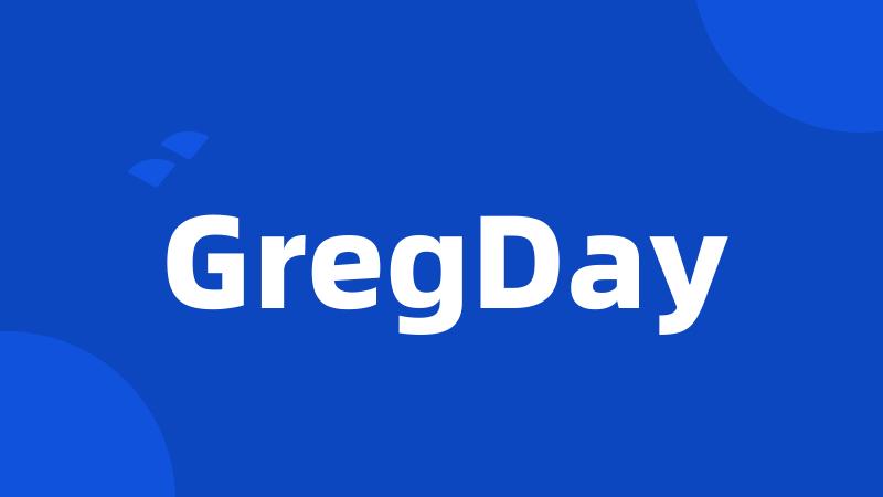 GregDay