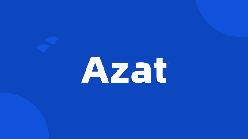 Azat