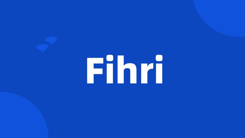 Fihri