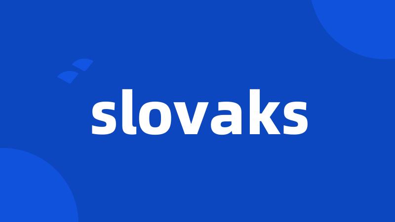 slovaks