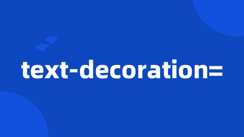 text-decoration=