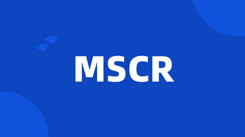 MSCR